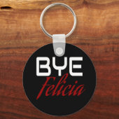 Dag Felicia Funny Sleutelhanger (Voorkant)