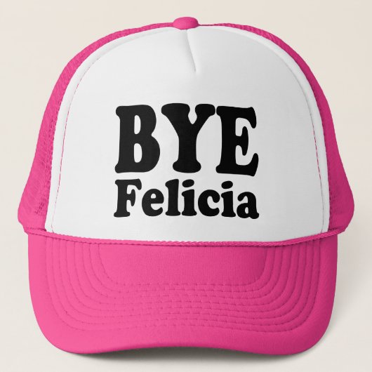 Dag Felicia Funny Trucker hoed Pet (Voorkant)