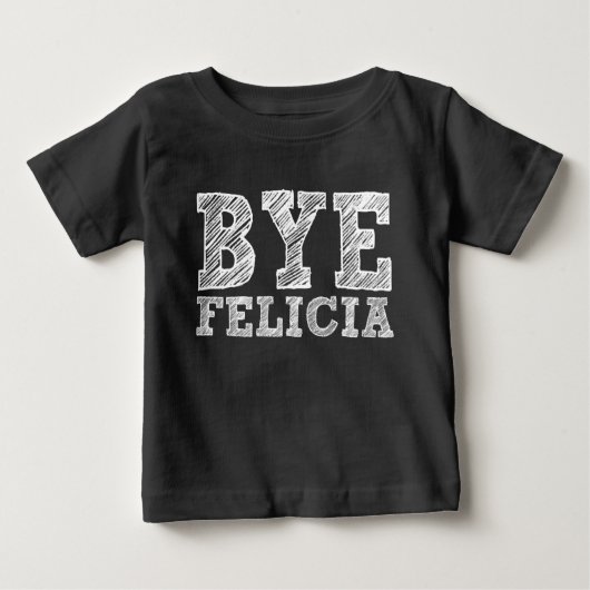 Dag Felicia grappig baby shirt (Voorkant)