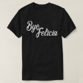Dag Felicia T-shirt (Design voorkant)