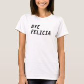 Dag Felicia T-shirt (Voorkant)