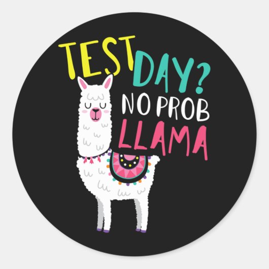 Dag Geen Prob Llama Grappige leraar Top Ronde Sticker (Voorkant)