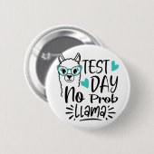 Dag Geen Prob-llama Lama Leraar Testdag 2 Ronde Button 5,7 Cm (Voorkant /achterkant)