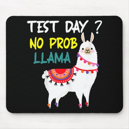 Dag Geen Prob-Llama Leraar Testdag voor Te Muismat (Voorkant)