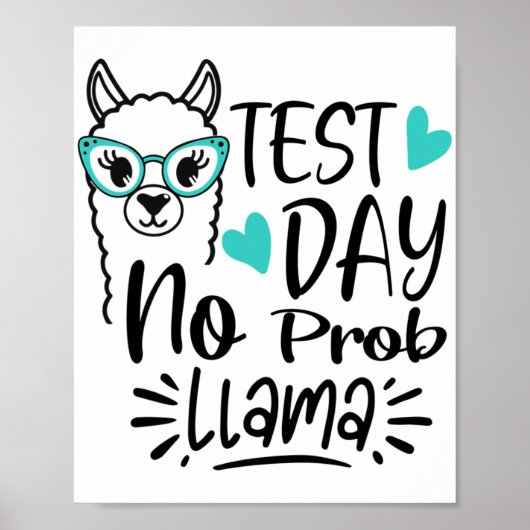 Dag Geen Prob-llama leraar testen Dag 2 Poster (Voorkant)