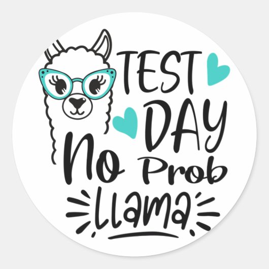 Dag Geen Prob-llama leraar testen Dag 2 Ronde Sticker (Voorkant)