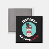 Dag Geen Problemen Grappig Testen Llama Ontwerp Magneet (Voorkant / Achterkant)