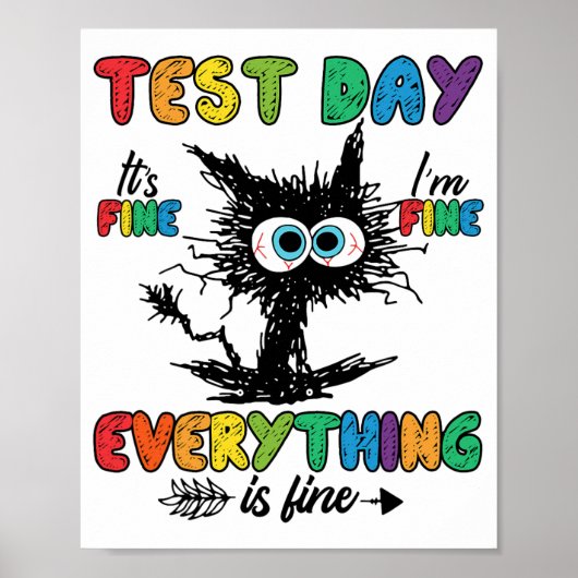 Dag Grappig Stressed Kat Leraar Student Kinder Tes Poster (Voorkant)