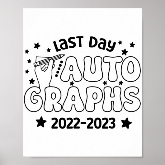Dag handtekening 2023 Laatste dag van school handt Poster (Voorkant)