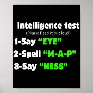 Dag Intelligentie Test Say Eye M Een Pess Papa Jok Poster