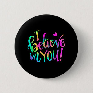 Dag Leraar Ik geloof in jou Shirt Testing Day Stro Ronde Button 5,7 Cm