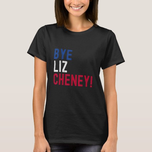 Dag Liz Cheney 5 T-shirt (Voorkant)