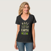 Dag op aarde voor elke dag 2022 1 t-shirt (Voorkant volledig)