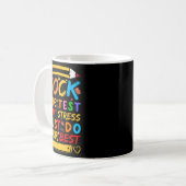 Dag Rock De Test Grappige Leraar Student Testing E Koffiemok (Voorkant links)
