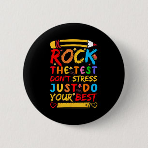 Dag Rock De Test Grappige Leraar Student Testing E Ronde Button 5,7 Cm