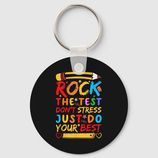 Dag Rock De Test Grappige Leraar Student Testing E Sleutelhanger (Voorkant)