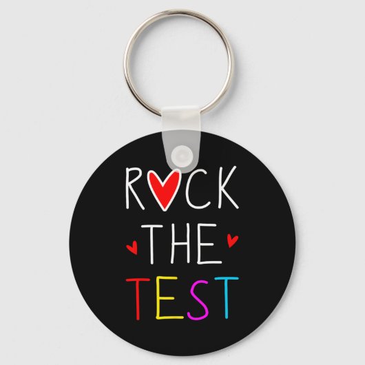 Dag Rock De Test Leraar Testen Dag Grappige Leraar Sleutelhanger (Voorkant)