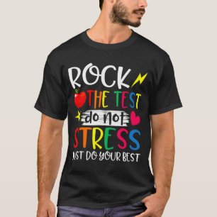 Dag Rock Test Leraar Test Dag Leraar T-shirt