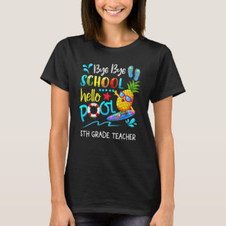 Dag, school Hallo pool 5e klas leraar einde T-shirt