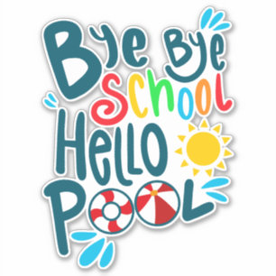 Dag, school Hallo pool I Sticker