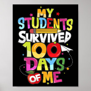 Dag School T-shirt - Mijn studenten overleefden 10 Poster