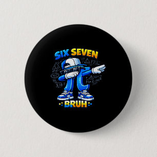 Dag shirt 67 bruh meme tee grappige wiskunde ronde button 5,7 cm