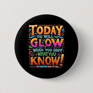 Dag Show Wat je weet leraar niet stress Ronde Button 5,7 Cm