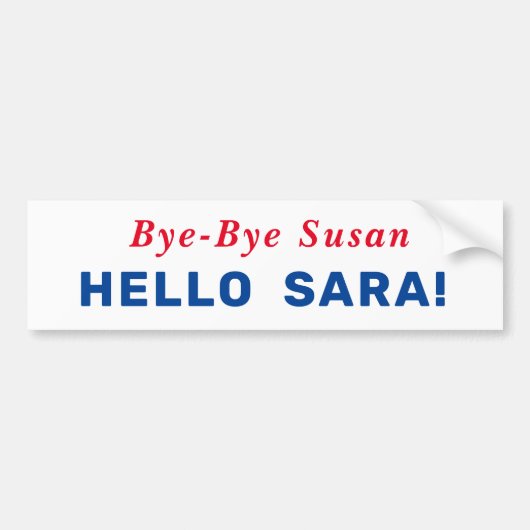 Dag Susan, Hallo Sara. Bumpersticker (Voorkant)