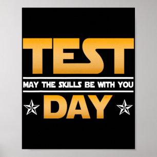 Dag testen - Moge de vaardigheden bij u zijn Schoo Poster