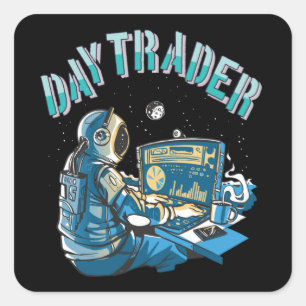 Dag Trader Astronaut in ruimte Vierkante Sticker