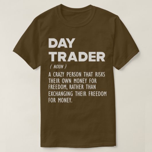 Dag Trader Grappige Definitie B T-shirt (Design voorkant)