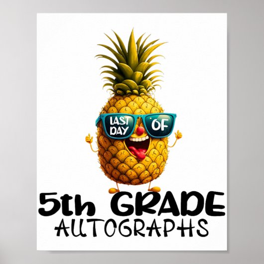 Dag van 5e klas handtekening Afstuderen jongens me Poster (Voorkant)