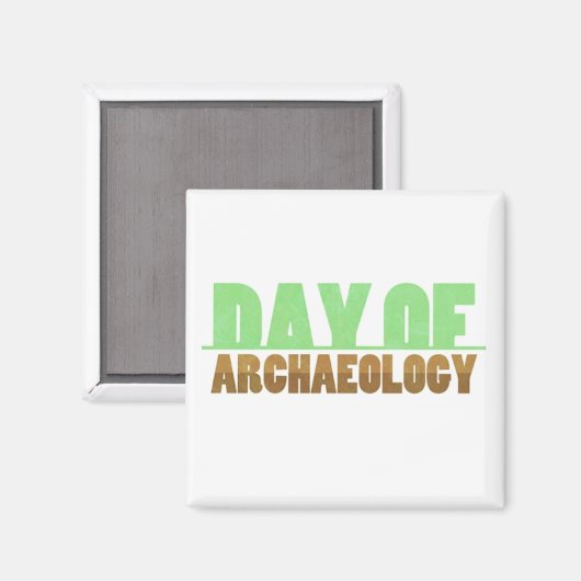 Dag van Archeologie Square Magnet (Voorkant / Achterkant)