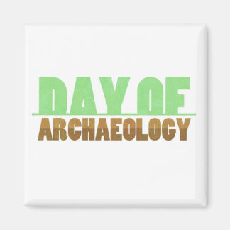 Dag van Archeologie Square Magnet