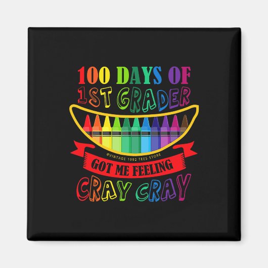 Dag van de 1e klas gaf me een gevoel van cray lera magneet (Voorkant)