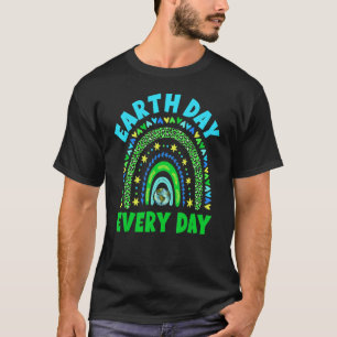 Dag van de Aarde Dag van de Leerder Dag Elke dag R T-shirt
