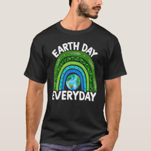 Dag van de Aarde Dag van de Leerder Dag Elke dag R T-shirt