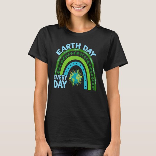 Dag van de Aarde Dag van de Leerder Dag Elke dag R T-shirt (Voorkant)