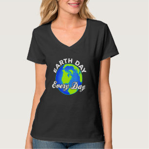 Dag van de Aarde Elke dag Bewustmakende Maand T-shirt