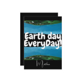 dag van de aarde elke dag , ga groene , elegante k kaart (Voorkant / Achterkant in situ)