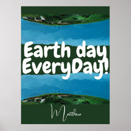 dag van de aarde elke dag , ga groene , elegante k poster