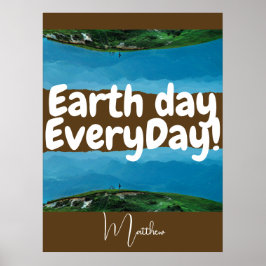 dag van de aarde elke dag , ga groene , elegante k poster