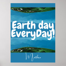 dag van de aarde elke dag , ga groene , elegante k poster