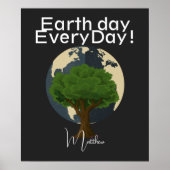 dag van de aarde elke dag , ga groene , elegante k poster (Voorkant)