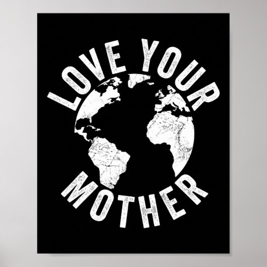 Dag van de Aarde Elke dag houdt van je moederplane Poster (Voorkant)