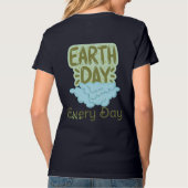 dag van de aarde elke dag , liefdesaarde , sparen  t-shirt (Achterkant)