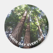 Dag van de Aarde Elke Dag Redwood Bomen Magneet (Voorkant)