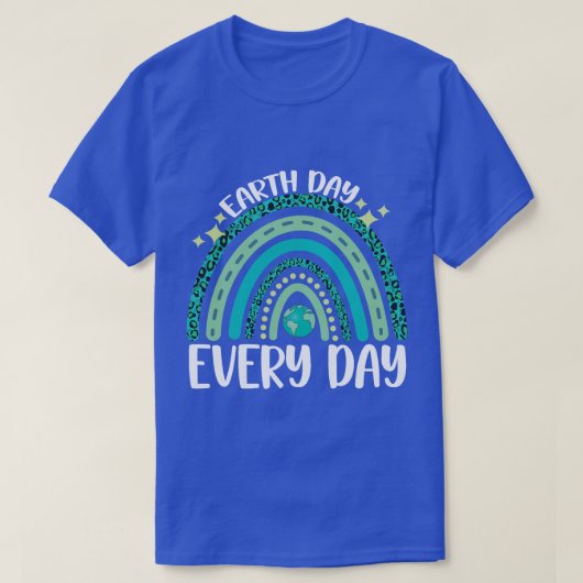 Dag van de Aarde Elke dag Regenboogluipaard Dag va T-shirt (Design voorkant)