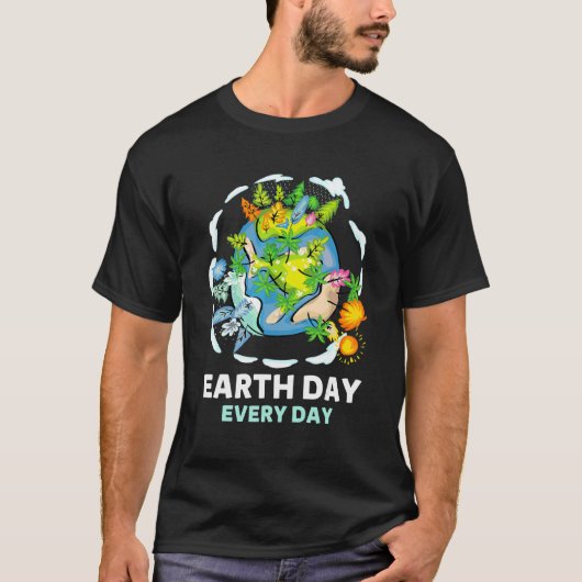 Dag van de Aarde Elke Dag Save Planet Earth April T-shirt (Voorkant)