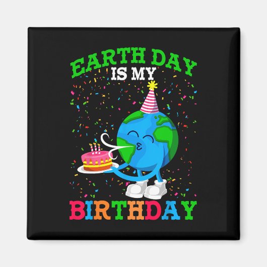 Dag van de Aarde Het is mijn verjaardag Planeet Ve Magneet (Voorkant)